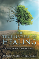 The True Nature Of Healing