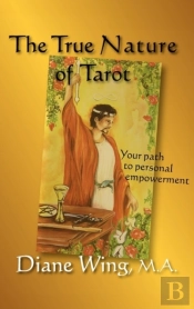 The True Nature Of Tarot