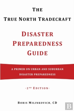 Bertrand.pt - The True North Tradecraft Disaster Preparedness Guide