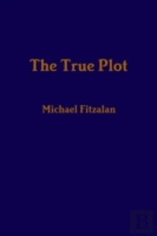 The True Plot