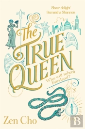 The True Queen