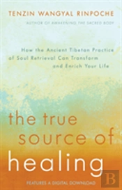 The True Source Of Healing