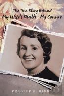 The True Story Behind My Wife'S Death - My Connie