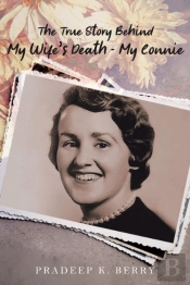 The True Story Behind My Wife'S Death - My Connie