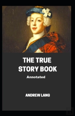 Bertrand.pt - The True Story Book Annotated
