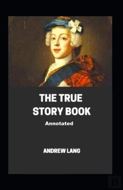 Bertrand.pt - The True Story Book Annotated