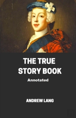 Bertrand.pt - The True Story Book Annotated