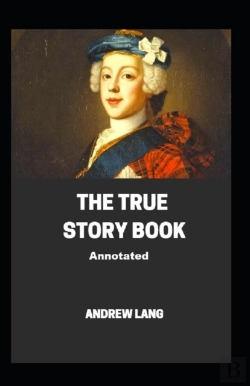 Bertrand.pt - The True Story Book;Illustrated