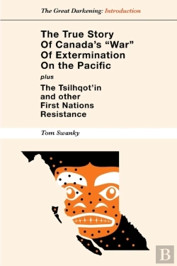 Bertrand.pt - The True Story Of Canada'S  War  Of Exte