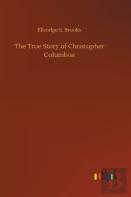 The True Story Of Christopher Columbus