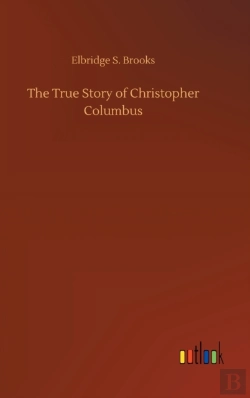 Bertrand.pt - The True Story Of Christopher Columbus