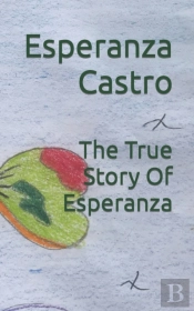 The True Story Of Esperanza