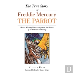 Bertrand.pt - The True Story Of Freddie Mercury The Pa