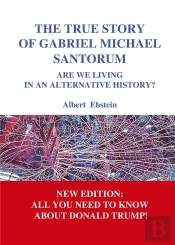 The True Story Of Gabriel Michael Santorum