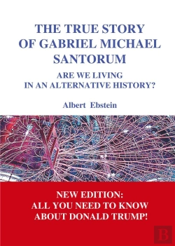 Bertrand.pt - The True Story Of Gabriel Michael Santorum