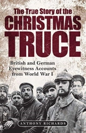 The True Story Of The Christmas Truce