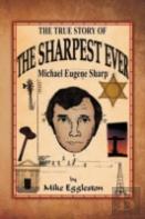 The True Story Of The Sharpest Ever-