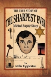 The True Story Of The Sharpest Ever-