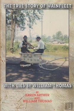 Bertrand.pt - The True Story Of Wainfleet With Lies By William Thomas