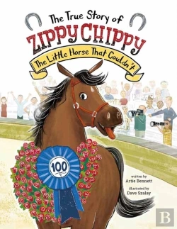 Bertrand.pt - The True Story Of Zippy Chippy The Little Horse That Couldn'T