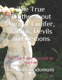 Bertrand.pt - The True Truths About Angels, Lucifer, Satans, Devils And Demons
