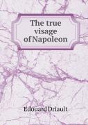 The True Visage Of Napoleon