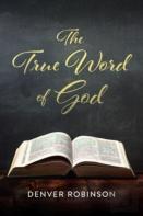 The True Word Of God