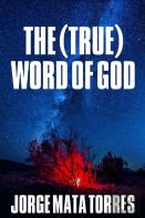 The (True) Word Of God