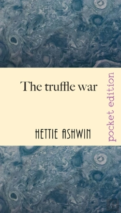 Bertrand.pt - The Truffle War: An Oddball Comedy Of Er