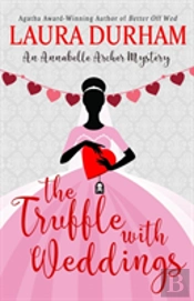The Truffle With Weddings