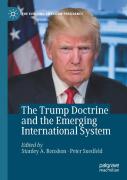 The Trump Doctrine And The Emerging International System