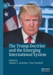 The Trump Doctrine And The Emerging International System