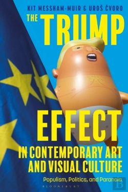 Bertrand.pt - The Trump Effect In Contemporary Art And Visual Culture