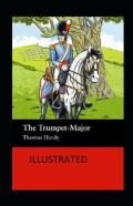 The Trumpet-Major Annotated