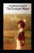 The Trumpet-Major Annotated
