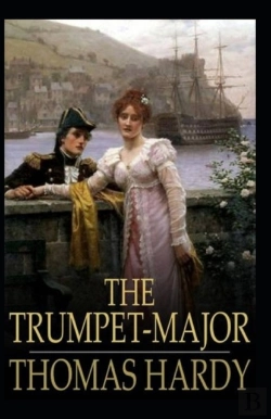 Bertrand.pt - The Trumpet-Major Illustrated Edition