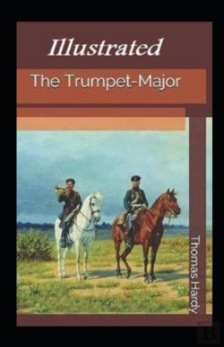 Bertrand.pt - The Trumpet-Major Illustrated