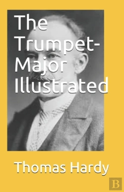 Bertrand.pt - The Trumpet-Major Illustrated