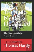 The Trumpet-Major Illustrated