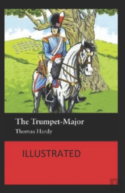 Bertrand.pt - The Trumpet-Major Illustrated