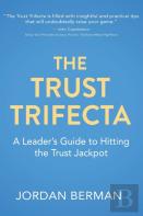 The Trust Trifecta