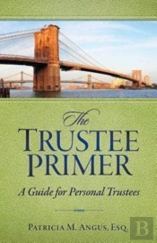 The Trustee Primer