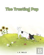 The Trusting Pup