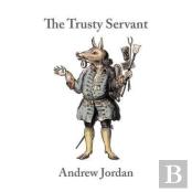 The Trusty Servant