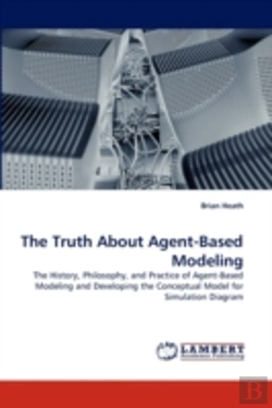 Bertrand.pt - The Truth About Agent-Based Modeling