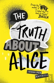 The Truth About Alice