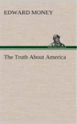 The Truth About America
