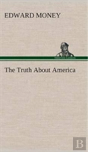 The Truth About America