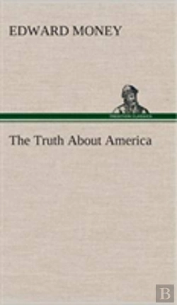 Bertrand.pt - The Truth About America
