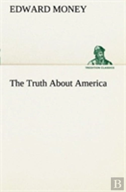 Bertrand.pt - The Truth About America